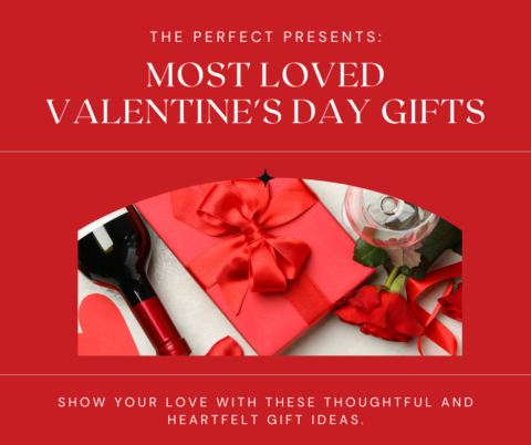 Most Loved Valentine's Day Gifts
